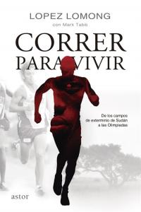 RUNNING TO LIVE - LOMONG, LOPEZ - PALABRA EDICIONES