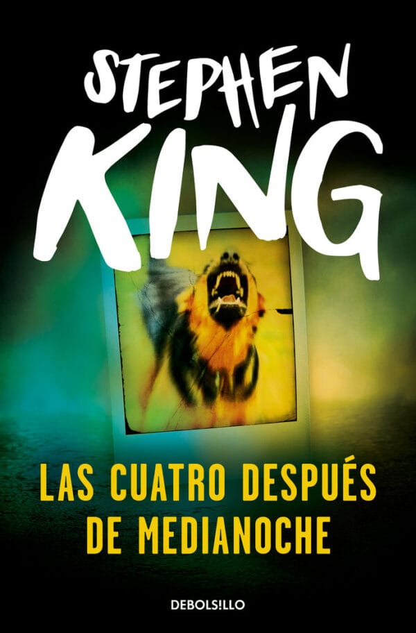 CUATRO DESPUES DE MEDIANOCHE,LAS - KING,STEPHEN - DEBOLSILLO