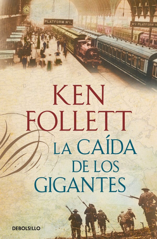 CAIDA DE LOS GIGANTES,LA - FOLLETT,KEN