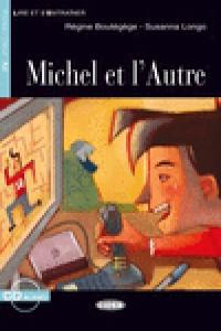 MICHEL ET L`AUTRE NE - AA,VV - VICENS VIVES