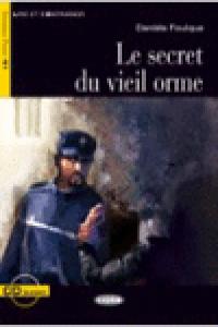 SECRET DU VIEIL ORME NIVEAU TROIS B1 - FOULQUE,DANIELE - VICENS VIVES