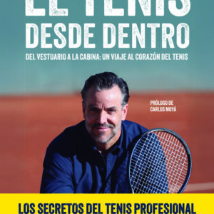 TENNIS FROM THE INSIDE - ROBERTO CARRETERO - MAGAZZINI SALANI