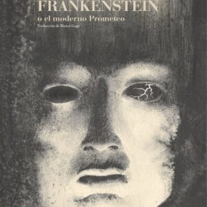 FRANKENSTEIN OU LE PROMÉTHÉE MODERNE - SHELLEY, MARY