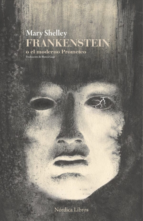 FRANKENSTEIN O EL MODERNO PROMETEO - SHELLEY,MARY