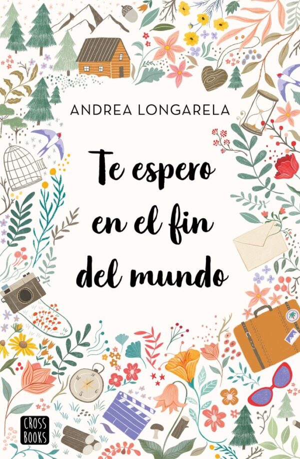 T'ESPERO AL FI DEL MÓN - ANDREA LONGARELA - CROSS BOOKS