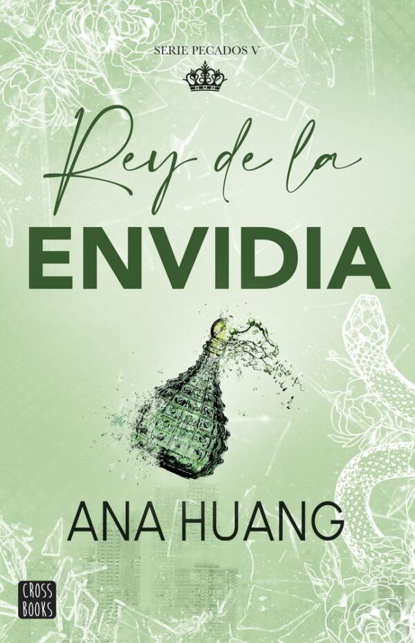 PECADOS 5 REY DE LA ENVIDIA - HUANG, ANA - CROSS BOOKS