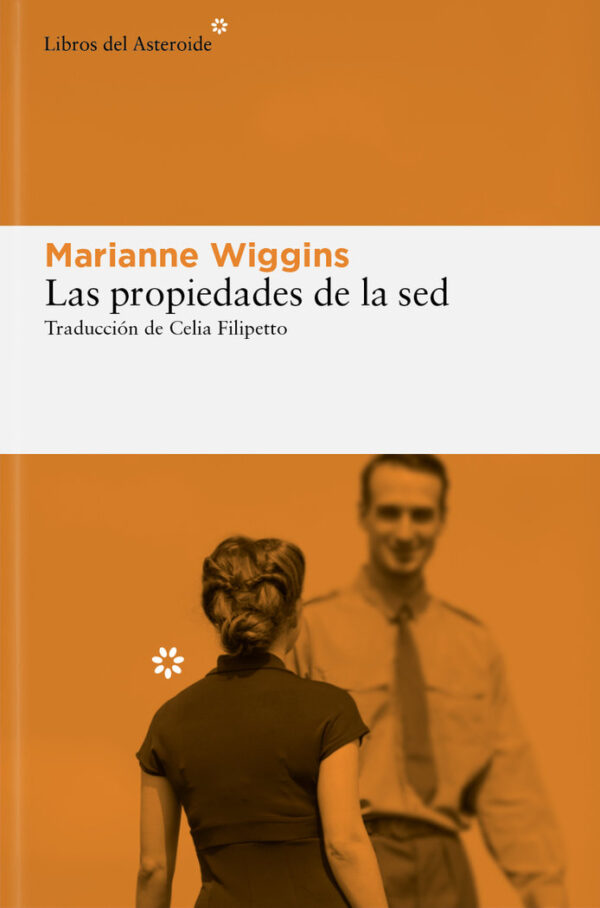 LAS PROPIEDADES DE LA SED - WIGGINS,MARIANNE - LIBROS DEL ASTEROIDE