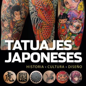 TATUAJES JAPONESES NE - ASHCRAFT,BRIAN/BENNY,HORI - SATORI