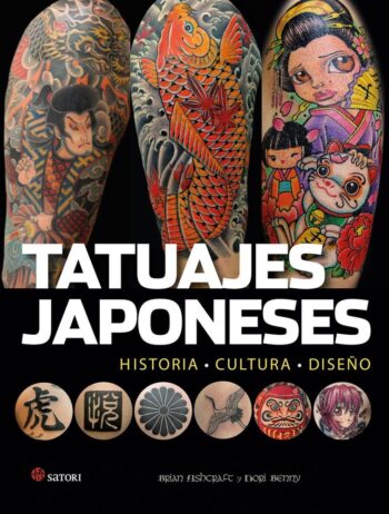 JAPANESE TATTOOS NE - ASHCRAFT, BRIAN/BENNY, HORI - SATORI