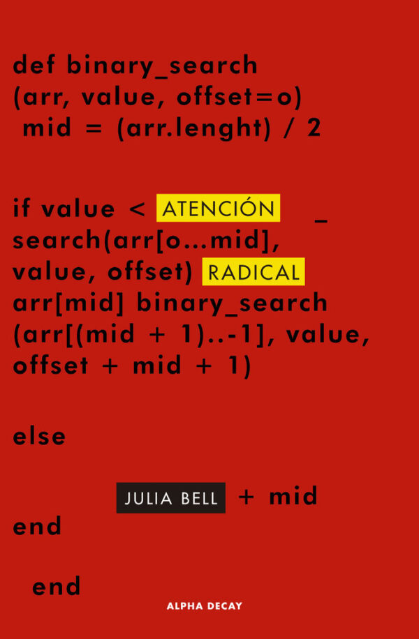 ATENCION RADICAL - BELL,JULIA - ALPHA DECAY
