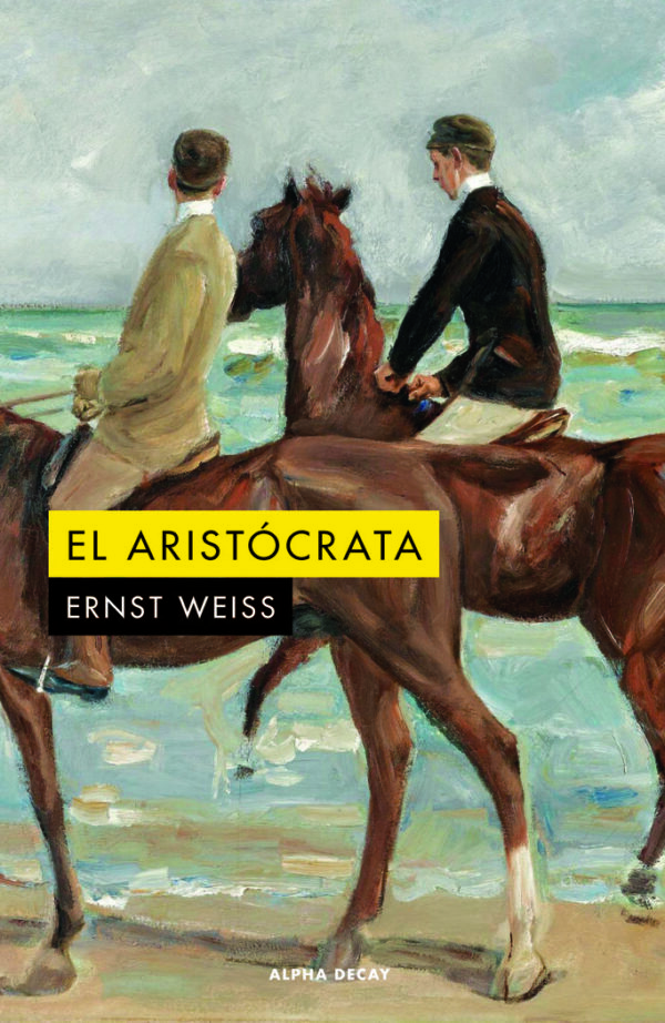 ARISTOCRATA,EL - WEISS,ERNST - ALPHA DECAY