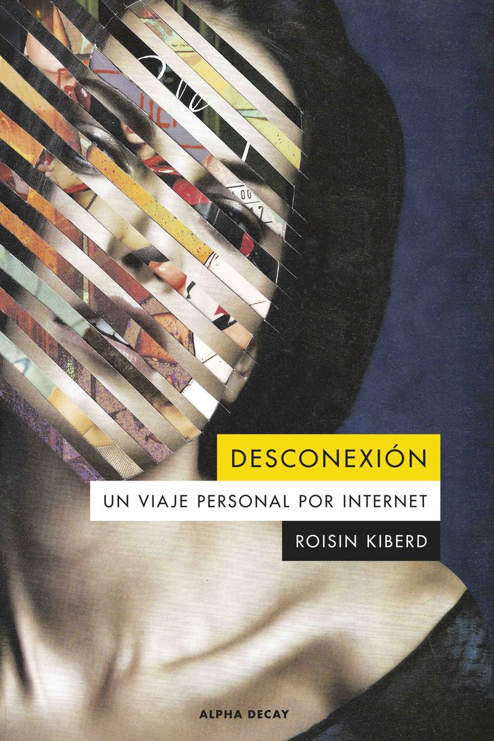 DISCONNECTION - KIBERD,ROISIN - ALPHA DECAY