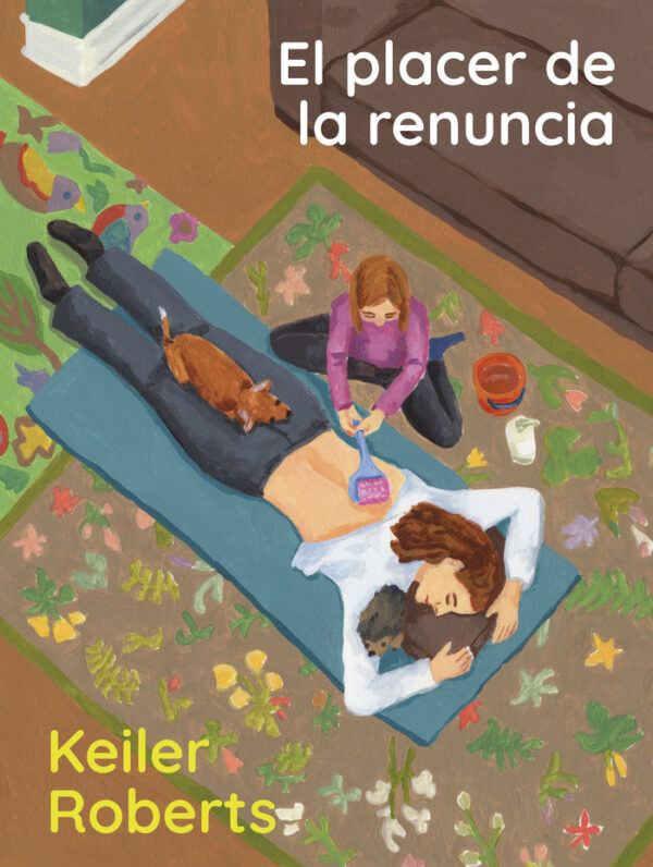 PLACER DE LA RENUNCIA,EL - ROBERTS,KEILER - ALPHA DECAY