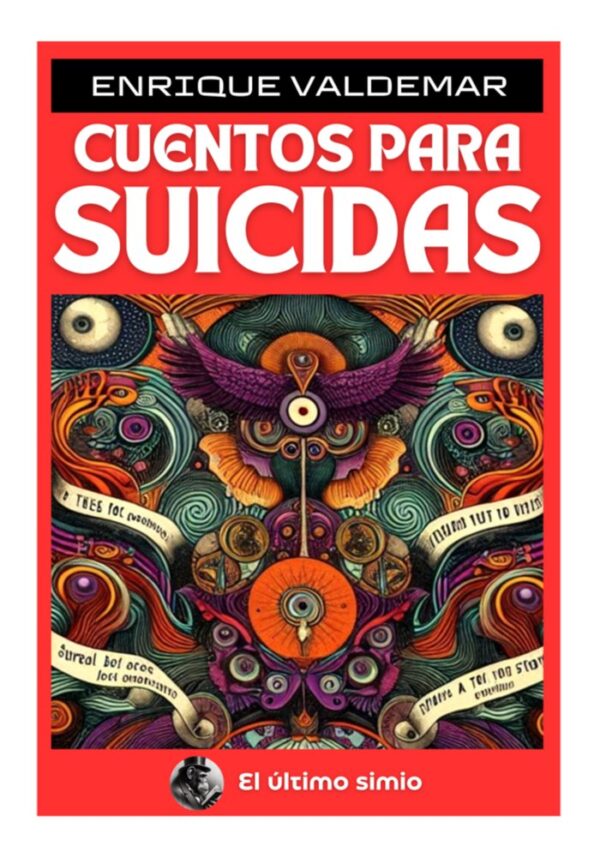 CUENTOS PARA SUICIDAS - VALDEMAR,ENRIQUE - ANAFORA