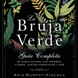 BRUIXA VERDA,LA - MURPHY-HISCOCK, ARIN - ARKANO BOOKS