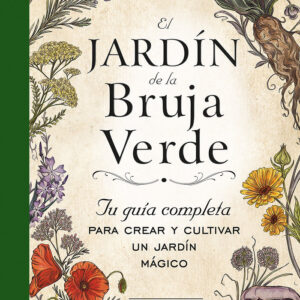 EL JARDIN DE LA BRUJA VERDE - MURPHY HISCOCK,ARIN - ARKANO BOOKS