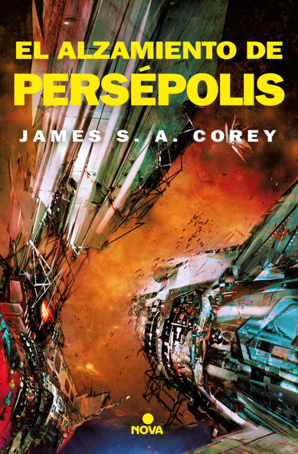 EL ALZAMIENTO DE PERSEPOLIS THE EXPANSE 7 - COREY,JAMES S, A, - NOVA