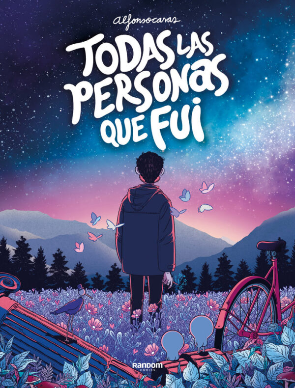 TODAS LAS PERSONAS QUE FUI - ALFONSO CASAS - RANDOM COMICS