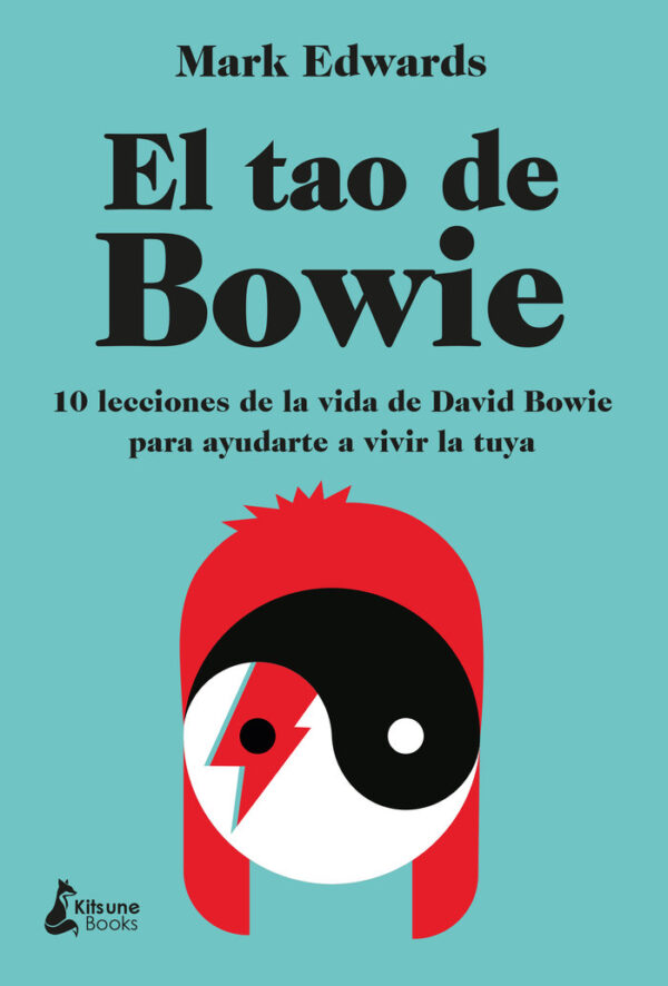 TAO DE BOWIE,EL - EDWARDS,MARK - KITSUNE BOOKS