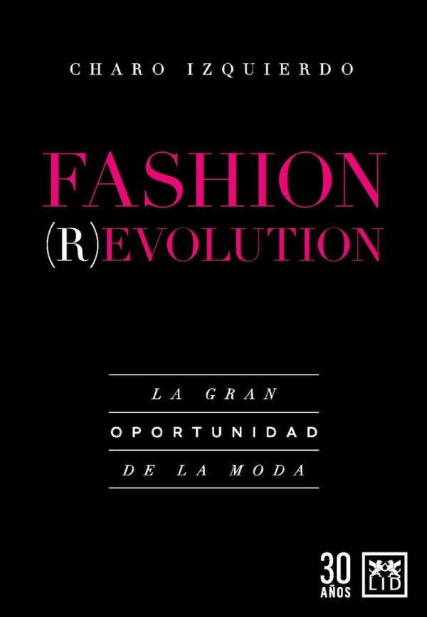 FASHION REVOLUTION - ESQUERRE, XARX - LID EDITORIAL