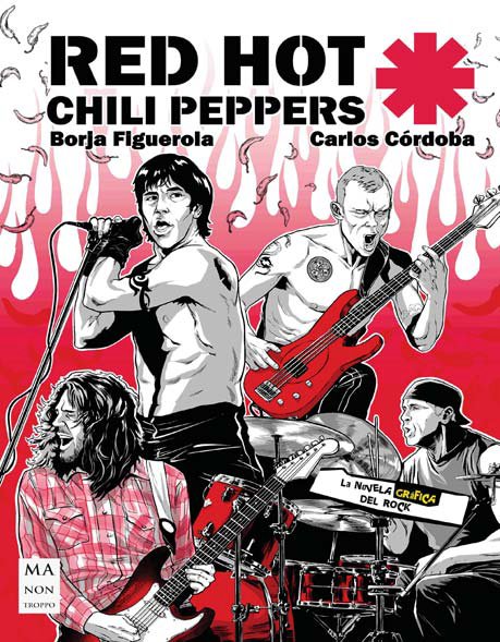 XARXA HOT CHILI PEPPERS - BORJA FIGUEROLA/CARLOS CORDOBA - MA NON TROPPO