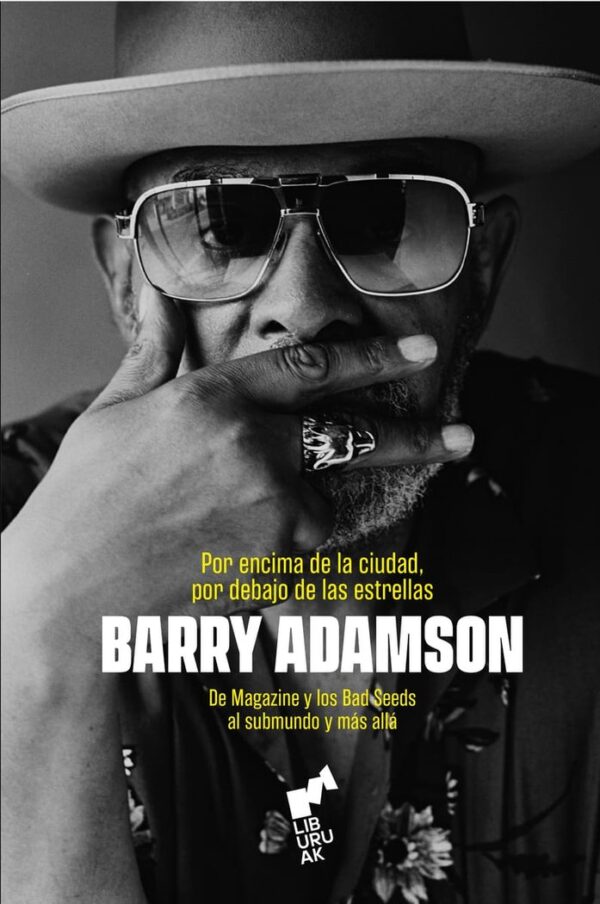 POR ENCIMA DE LA CIUDAD POR DEBAJO DE LAS ESTRELLAS - ADAMSON,BARRY - LAST TOUR CONCERTS BURUAK