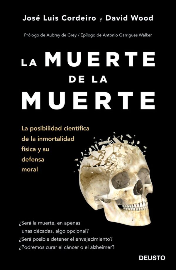 MUERTE DE LA MUERTE,LA - CORDEIRO MATEO, JOSE LUIS/WOOD, DAVID WI - EDICIONES DEUSTO