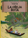 OREJA ROTA (RTC) - HERGE - JUVENTUD