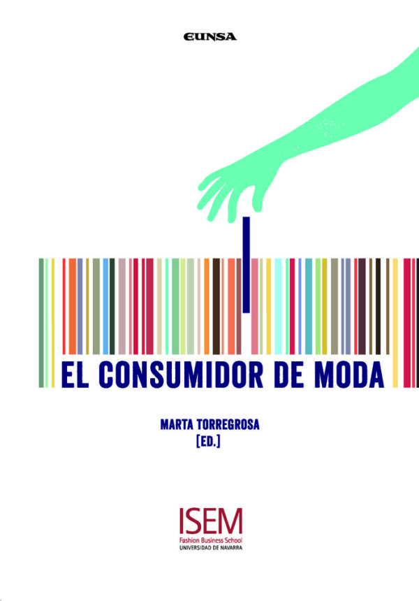 CONSUMIDOR DE MODA,EL - MARTA TORREGROSA PUIG - EUNSA