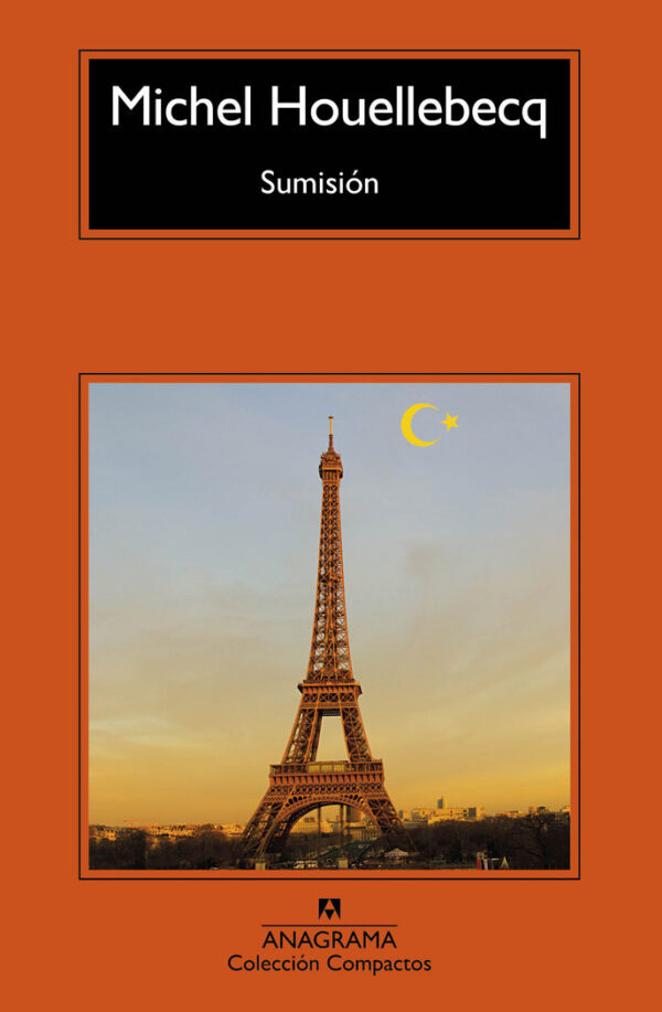 SUMISION - HOUELLEBECQ,MICHEL - ANAGRAMA