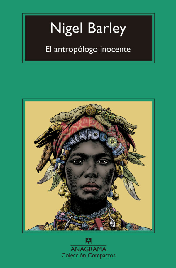 ANTROPOLOGO INOCENTE,EL - BARLEY,NIGEL - ANAGRAMA