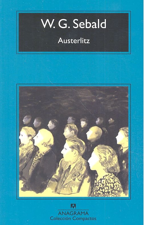 AUSTERLITZ - SEBALD,W,G, - ANAGRAMA