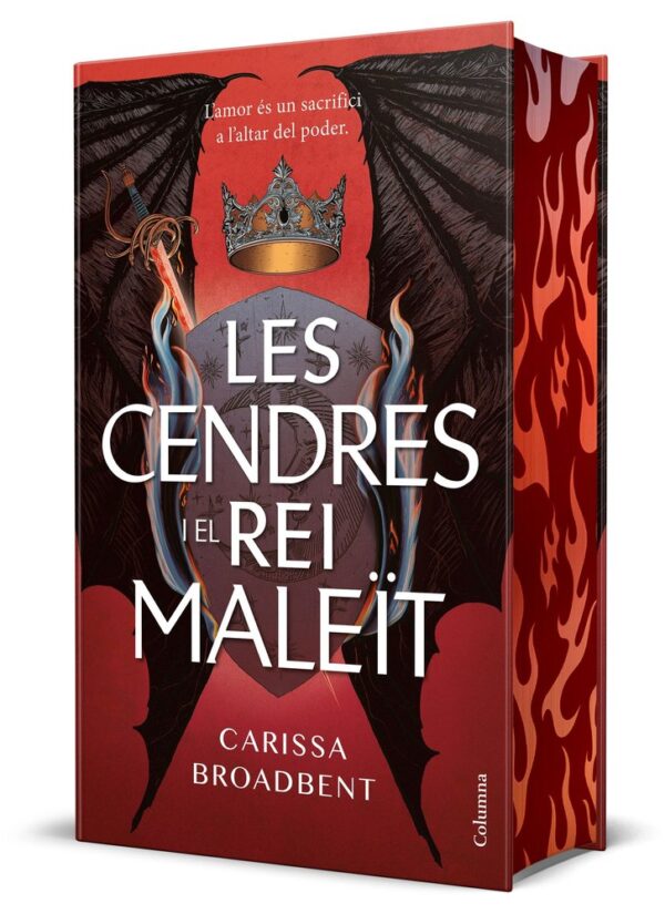 LES CENDRES I EL REI MALEOT - BROADBENT, CARISSA - COLUMNA DESTINO