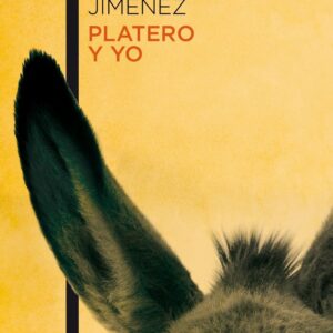 PLATERO Y YO - JIMENEZ,JUAN RAMON - AUSTRAL