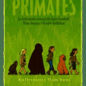 PRIMATES - OTTAVIANI,JIM/WICKS,MARIS - ASTRONAVE