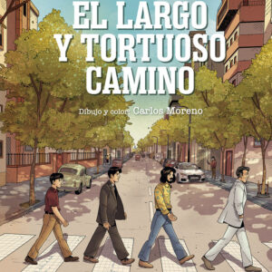 EL LARGO Y TORTUOSO CAMINO - JORDI SIERRA I FABRA/MORENO,CARLOS - NORMA