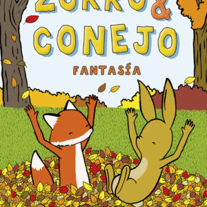 ZORRO Y CONEJO 2 - BETH FERRY/GERGELY DUDAS - ASTRONAVE