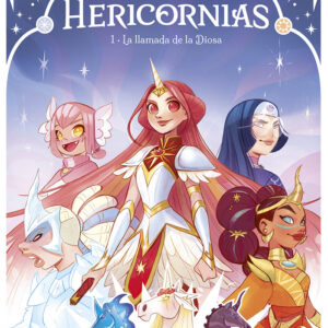 LAS HERICORNIAS 1 LA LLAMADA DE LA DIOSA - KID TOUSSAINT - ASTRONAVE