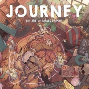 JOURNEY THE ART OF CARLES DALMAU NE - CARLES DALMAU - ASTRONAVE