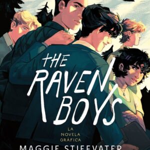 THE RAVEN BOYS LA NOVELA GRAFICA - MAGGIE STIEFVATER/STEPHANIE WILLIAMS - ASTRONAVE