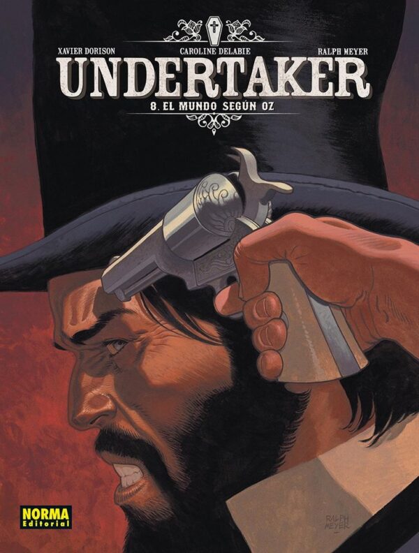 UNDERTAKER 8 EL MUNDO SEGUN OZ - DORISON/MEYER/DELABIE - NORMA