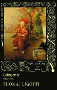 GRIMSCRIBE - LIGOTTI,THOMAS - VALDEMAR