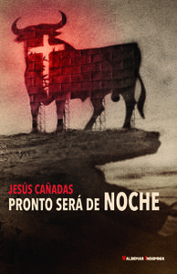 PRONTO SERA DE NOCHE - CAÑADAS,JESUS - VALDEMAR
