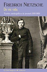 DE MI VIDA - NIETZSCHE,FRIEDRICH - VALDEMAR