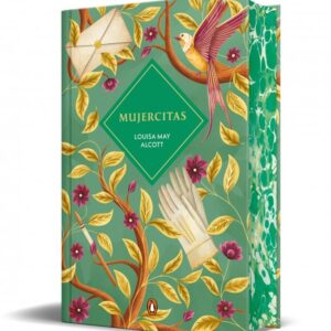 MUJERCITAS EDICION LIMITADA CON CANTOS TINTADOS - LOUISA MAY ALCOTT - PENGUIN CLASICOS