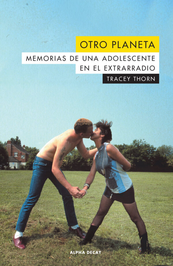 OTRO PLANETA - THORN,TRACEY - ALPHA DECAY