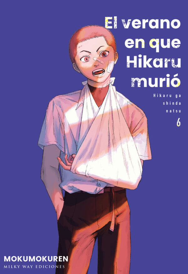 EL VERANO EN QUE HIKARU MURIO 6 - MOKUMOKUREN - MILKY WAY ,EDICIONES