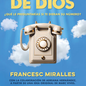 TELEFONO DE DIOS,EL - MIRALLES,FRANCESC - IKIBOOKS