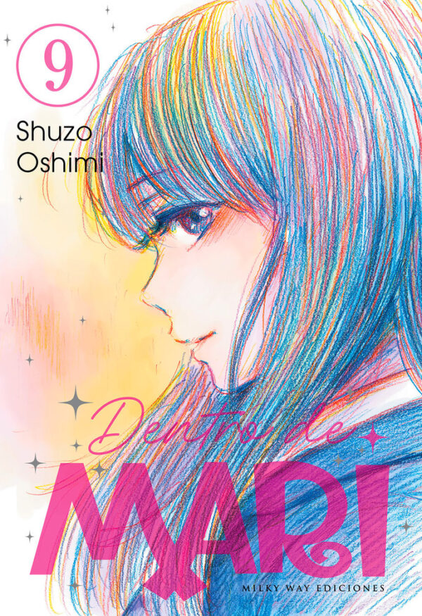 DENTRO DE MARI 9 - OSHIMI,SHUZO - MILKY WAY ,EDICIONES