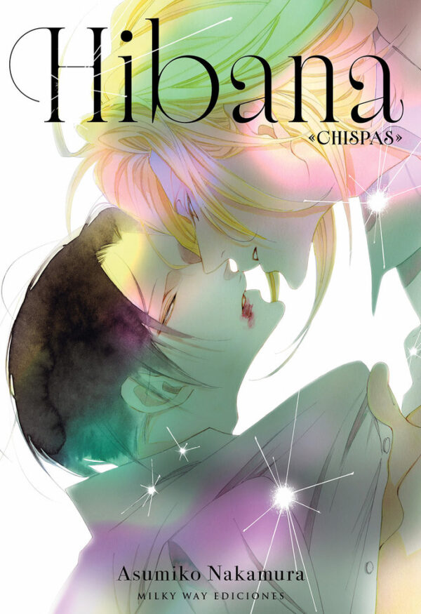 HIBANA - NAKAMURA,ASUMIKO - MILKY WAY ,EDICIONES
